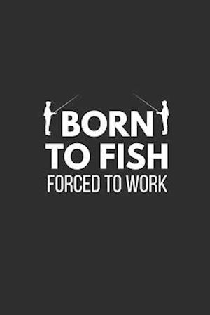 Born to Fish