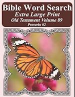 Bible Word Search Extra Large Print Old Testament Volume 89