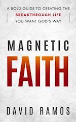 Magnetic Faith