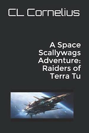 A Space Scallywags Adventure