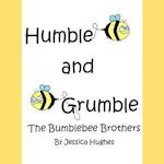 Humble and Grumble the Bumblebee Brothers