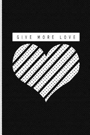 Give More Love