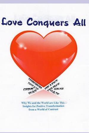 Love Conquers All