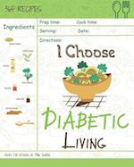 I Choose Diabetic Living