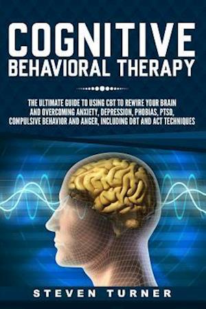 Cognitive Behavioral Therapy