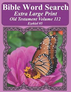 Bible Word Search Extra Large Print Old Testament Volume 112