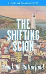 The Shifting Scion