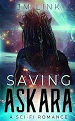 Saving Askara: A Sci-fi Romance 