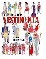 La Historia de la Vestimenta