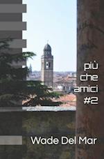 Più che amici #2