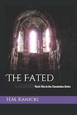 The Fated: Book One in the Clandestine Series 