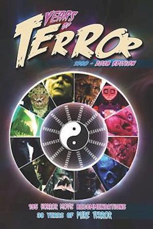 Years of Terror 2018: 195 Horror Movie Recommendations, 39 Years of Pure Terror