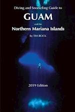 Diving & Snorkeling Guide to Guam and the Northern Mariana Islands