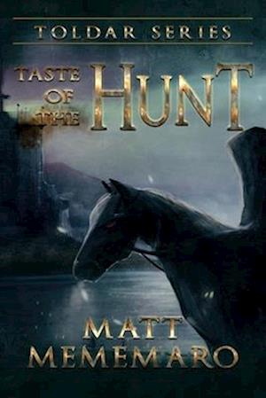 Taste of the Hunt