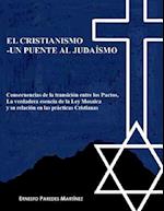 El Cristianismo -Un Puente Al Judaísmo