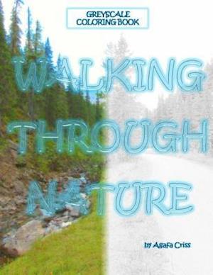 Walking Through Nature Coloring Book