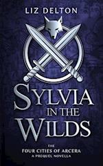 Sylvia in the Wilds: An Arcera Novelette 