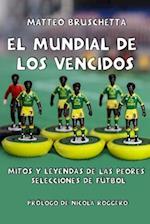 El Mundial de Los Vencidos