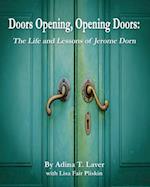 Doors Opening, Opening Doors