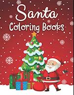 Santa Coloring Books: 70+ Santa Coloring Books for Children Fun and Easy with Reindeer, Snowman, Christmas Trees and More! 