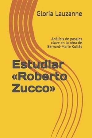 Estudiar Roberto Zucco