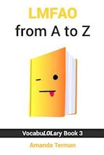 Lmfao from A to Z