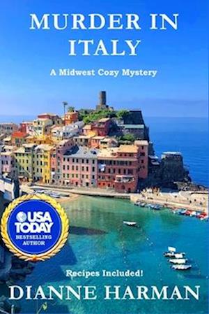 Murder in Italy: Midwest Cozy Mystery Series