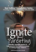 Ignite Your Parenting