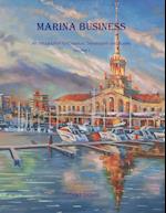 Marina Business - An introduction for Investors, Developers and Buyers - Volume 1 