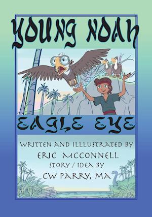 Young Noah Eagle Eye