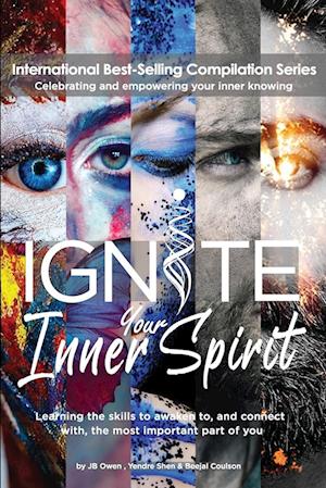 Ignite Your Inner Spirit