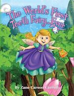 The World's First Tooth Fairy... Ever 