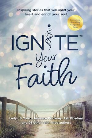 Ignite Your Faith