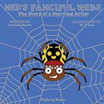 Ned's Fanciful Webs