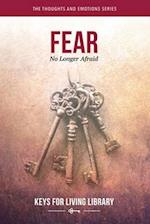 Keys for Living: Fear 