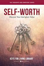 Self-Worth: Discover Your God-Given Value
