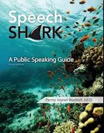 Speech Shark: A Public Speaking Guide 