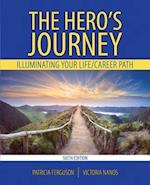 The Hero's Journey: Illuminating Your Life/Career Path 