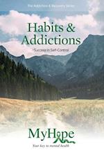 Keys for Living: Habits and Addictions