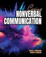 Casing Non-Verbal Communication