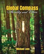 Global Compass: Morality and Ethics 