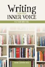 Writing from Your Inner Voice: Fiction Writing 