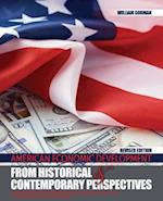 American Economic Development from Historical and Contemporary Perspectives