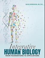 Integrative Human Biology: From Foundations to Applications 