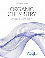 Organic Chemistry: A Guided Inquiry 