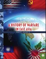 A History of Warfare in East Asia