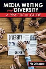 Media Writing and Diversity: A Practical Guide 