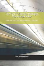 The Fourth Railway Package. the Market Pillar