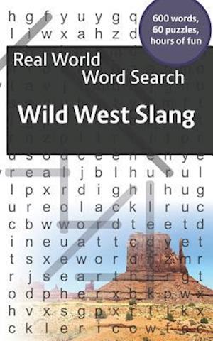 Real World Word Search: Wild West Slang