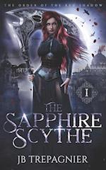 The Sapphire Scythe: A Reverse Harem Urban Fantasy Romance 